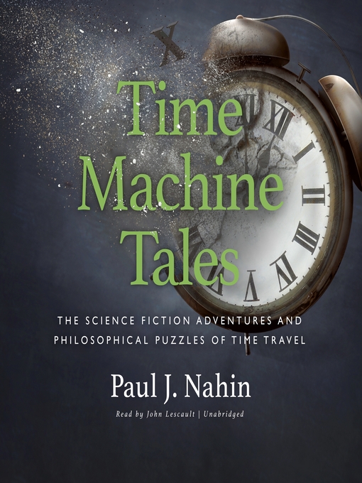 Title details for Time Machine Tales by Paul J. Nahin - Available
